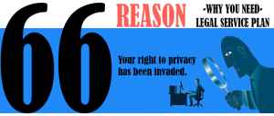 Your right to privacy has been invaded.