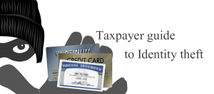 Taxpayer guide to Identity theft